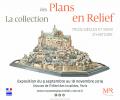 plans-reliefs-collection-in-paris